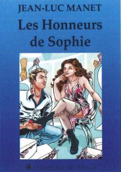 Les Honneurs de Sophie par Jean-Luc Manet