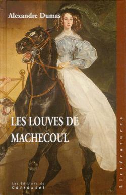 Les Louves de Machecoul, tome 2 par Alexandre Dumas