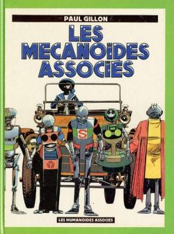 Les Mcanodes associs (Pied jaloux) par Paul Gillon