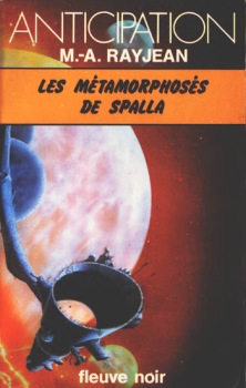 Les Mtamorphoss de Spalla par Max-Andr Rayjean