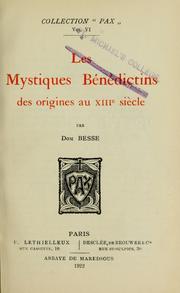 Les Mystiques bndictins des origines au XIIIe sicle, par dom Besse par Jean-Martial Besse