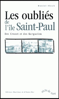 Les oublis de l'le Saint Paul par Daniel Floch