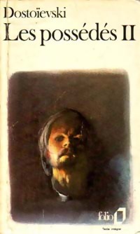 Les Possds (Les Dmons), tome 2 par Fiodor Dostoevski