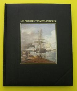Les Premiers transatlantiques (La Grande aventure de la mer) par Melvin Maddocks