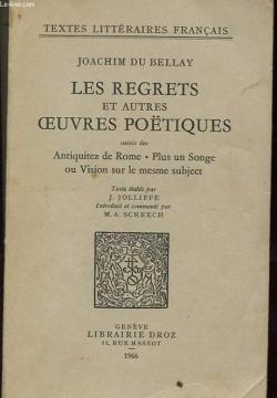 Les Regrets et Autres Oeuvres Potiques - Les  Antiquitez de Rome par Joachim Du Bellay