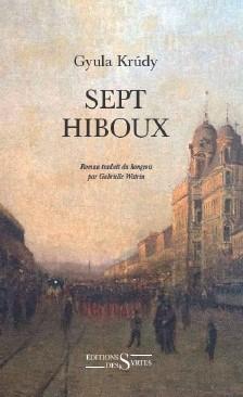 Sept Hiboux par Gyula Krdy