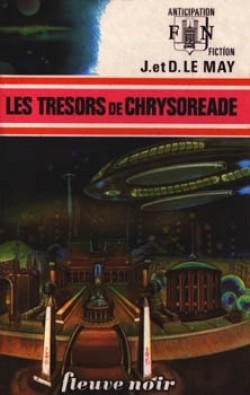 Les Trsors de Chrysorade par Jean-Louis Le May
