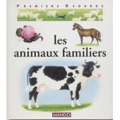 Les animaux familiers par Franoise Detay-Lanzmann
