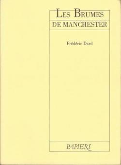 Les brumes de Manchester par Frdric Dard