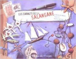 Les carnets de la Salangane par Genevive Marot