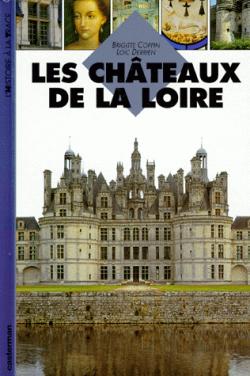 Les chteaux de la Loire par Loc Derrien