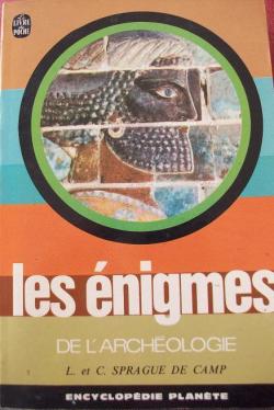 Les nigmes de l'archologie par Lyon Sprague de Camp