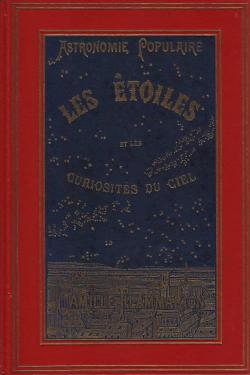 Les toiles et les curiosits du ciel par Camille Flammarion