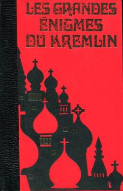 Les grandes nigmes du Kremlin, tome 2 par Paul Ulrich