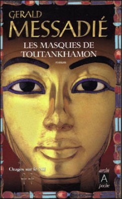 Orages sur le Nil, Tome 2 : Les masques de Toutankhamon par Gerald Messadi