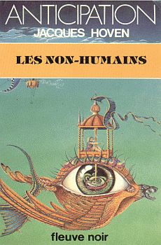 Les non-humains par Jacques Hoven