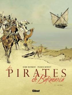 Les pirates de Barataria, tome 7 : Aghurmi par Marc Bourgne