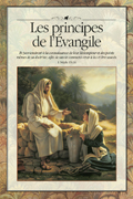 Les principes de l'Evangile par La Bible