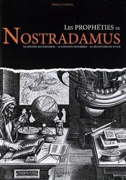Les prophties de Nostradamus par Mirella Corvaja