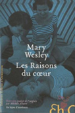 Les raisons du coeur par Mary Wesley