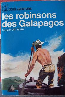 Les robinsons des Galapagos par Margret Wittmer