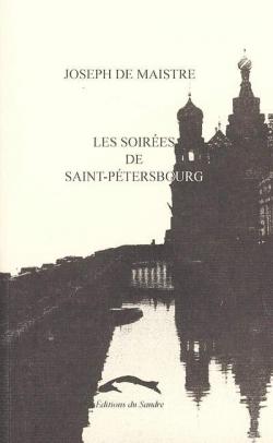 Les soires de Saint Ptersbourg et autres textes par Joseph de Maistre
