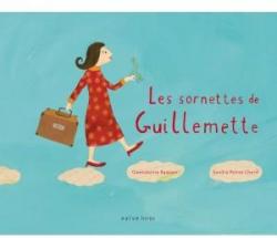 Les sornettes de Guillemette par Gwendoline Raisson