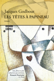 Les ttes  Papineau par Jacques Godbout