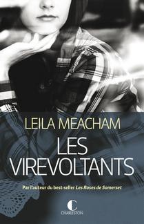 Les virevoltants par Leila Meacham
