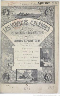 Les Voyages clbres : Aventures et dcouvertes des grands explorateurs  par Vincent de Paul
