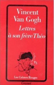 Lettres à son frère Théo par van Gogh