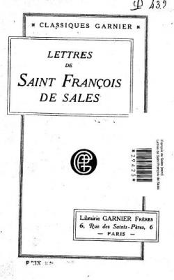 Lettres de Saint Franois de Sales par Jeanne de Chantal