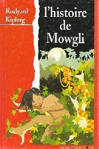L'histoire de Mowgli   par Rudyard Kipling
