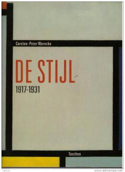 L'idal en tant qu'art, De Stijl, 1917-1931 par Carsten-Peter Warncke