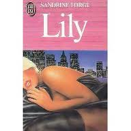 Lily par Sandrine Forge
