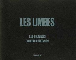 Limbes (les) par Luc Boltanski