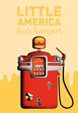 Little America par Rob Swigart