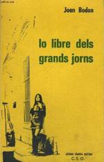 Lo libre dels grands jorns par Joan Bodon