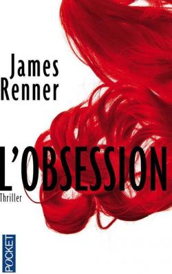 L'obsession par James Renner