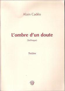 L'ombre d'un doute par Alain Cado
