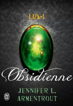 Lux, tome 1 : Obsidienne par Armentrout