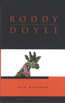 Mad Weekend par Roddy Doyle