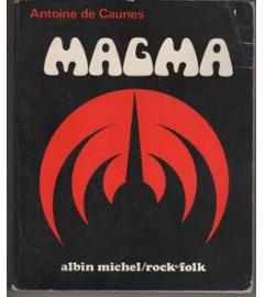 Magma par Antoine de Caunes