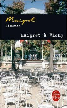 Maigret à Vichy par Simenon