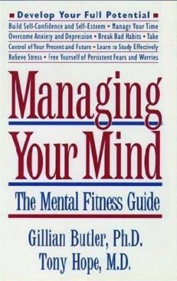 Managing Your Mind: The Mental Fitness Guide par Gillian Butler