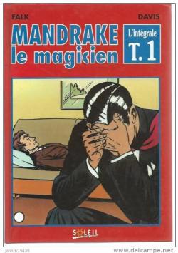 Mandrake le magicien - Intgrale, tome 1 par Lee Falk