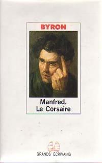 Manfred / Le Corsaire par Lord Byron