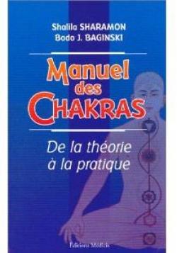 Manuel des chakras par Shalila Sharamon