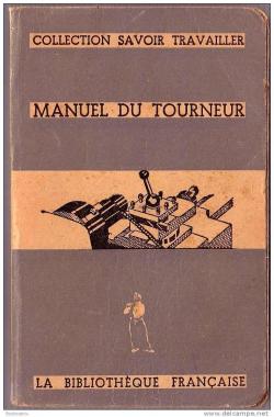 Manuel du Tourneur par  Savoir Travailler