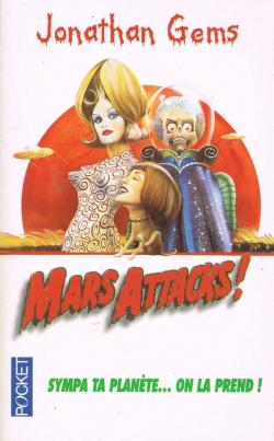 Mars attacks par Jonathan Gems
